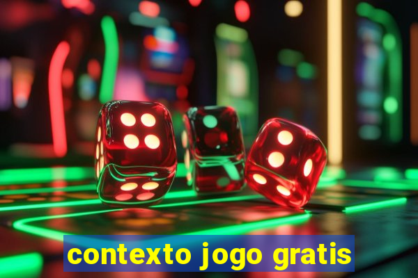 contexto jogo gratis