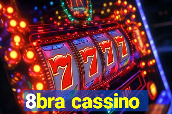 8bra cassino