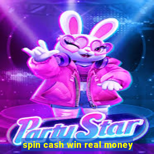 spin cash win real money