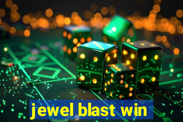 jewel blast win