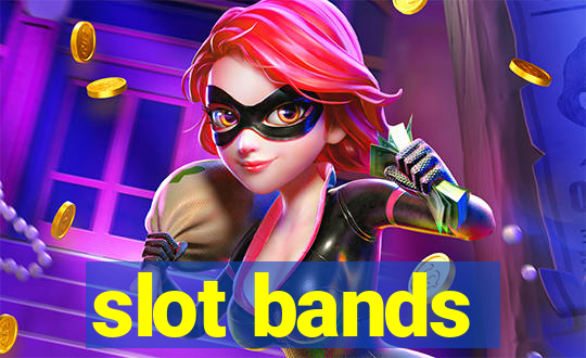 slot bands