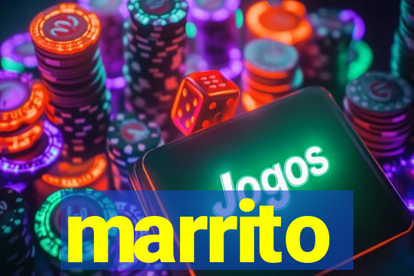 marrito