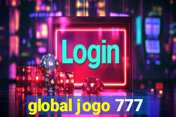 global jogo 777