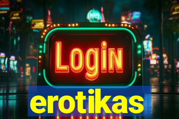 erotikas