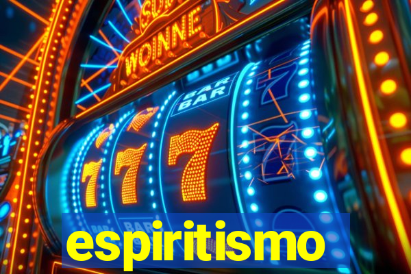 espiritismo