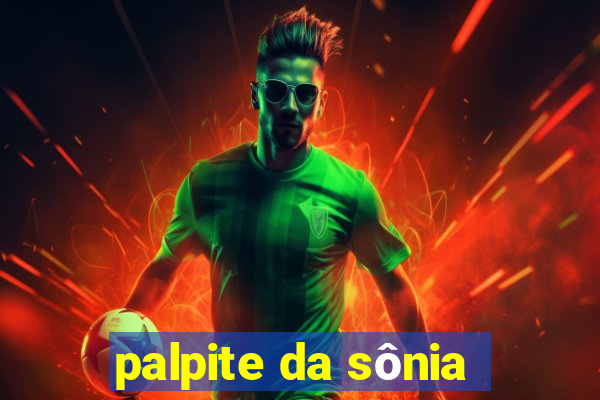 palpite da sônia