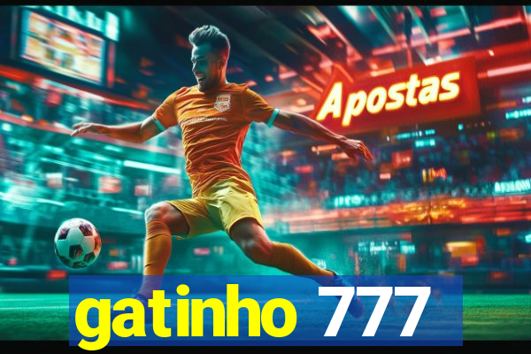 gatinho 777