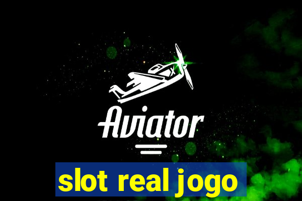 slot real jogo