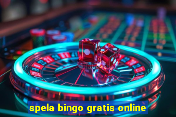 spela bingo gratis online