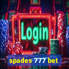 spades 777 bet