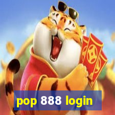 pop 888 login