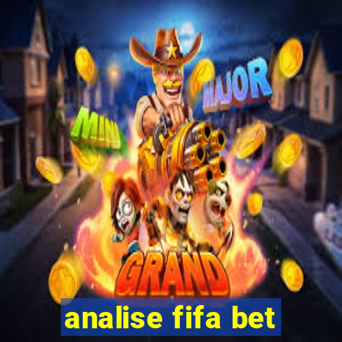 analise fifa bet