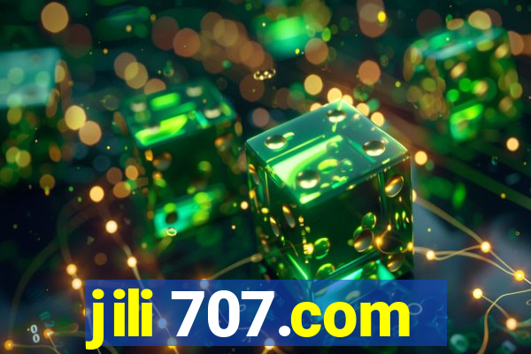 jili 707.com