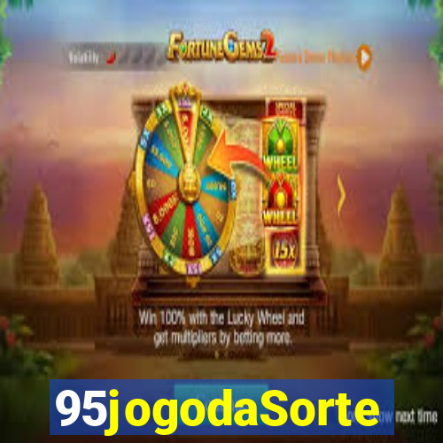 95jogodaSorte