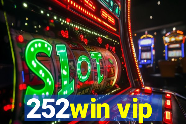 252win vip