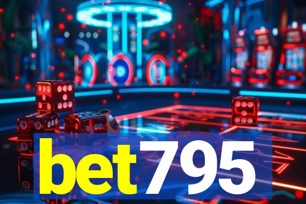 bet795