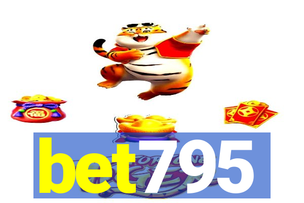 bet795