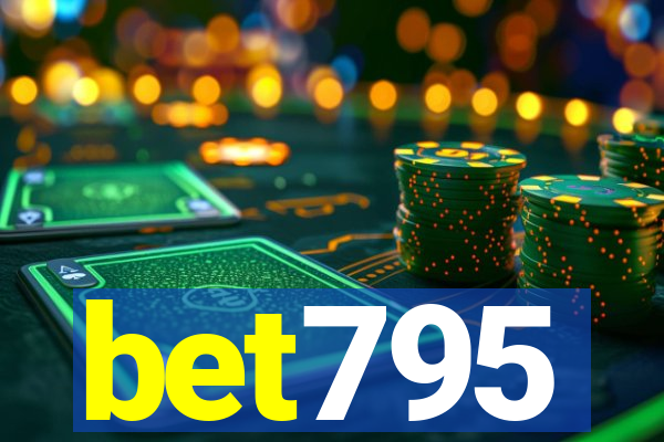 bet795