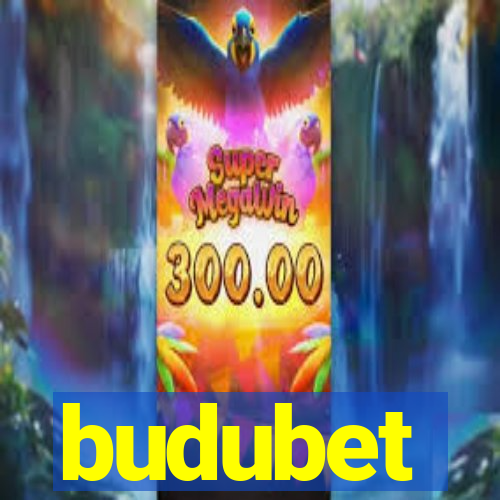 budubet