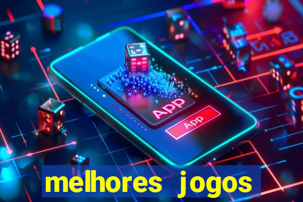 melhores jogos gratuitos para celular