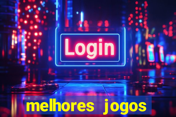 melhores jogos gratuitos para celular