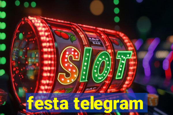 festa telegram