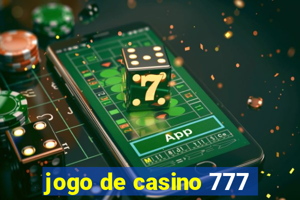 jogo de casino 777