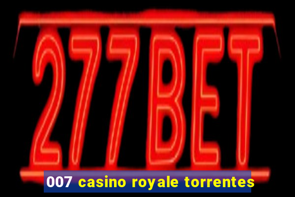 007 casino royale torrentes