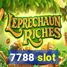 7788 slot