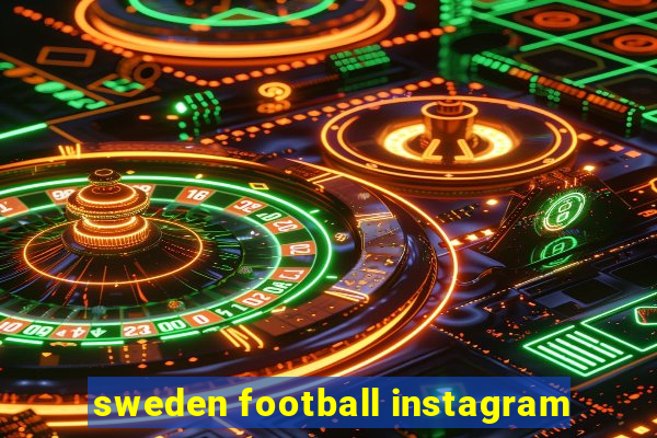 sweden football instagram