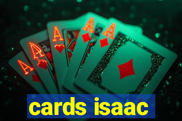 cards isaac