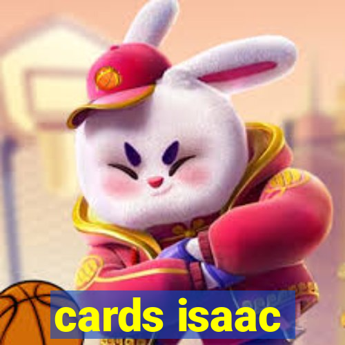 cards isaac