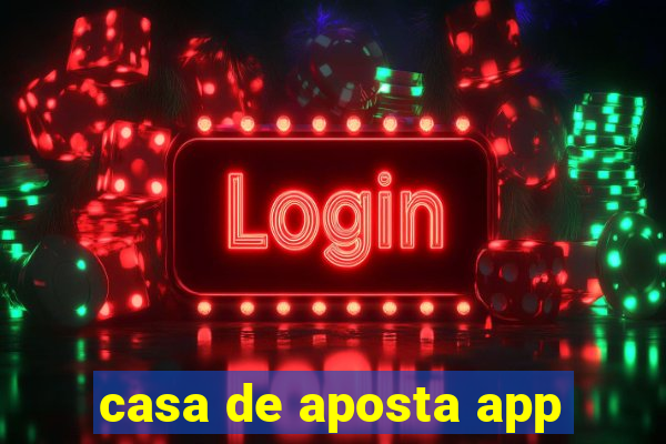 casa de aposta app