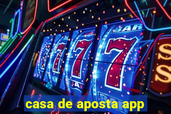 casa de aposta app