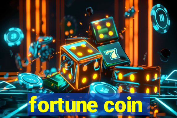 fortune coin