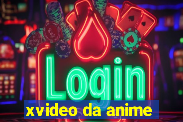 xvideo da anime