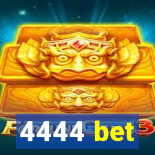 4444 bet