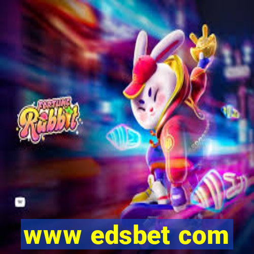 www edsbet com