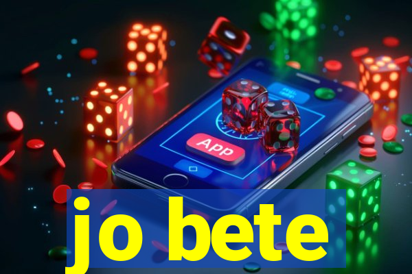 jo bete