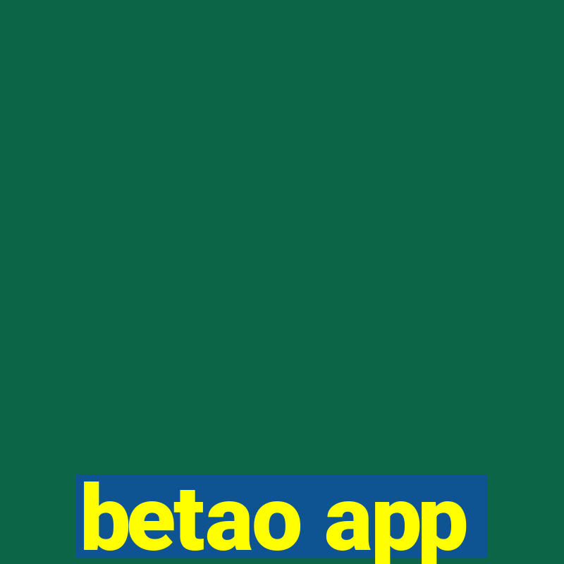 betao app