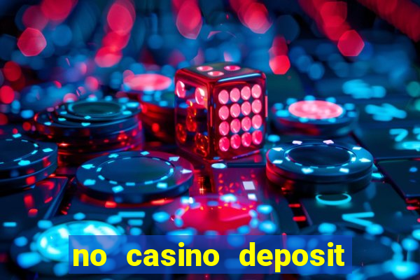 no casino deposit bonus codes