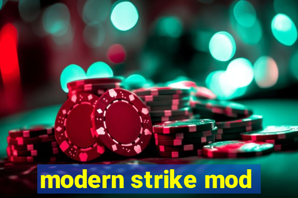 modern strike mod