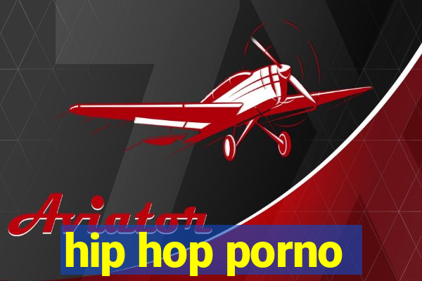 hip hop porno