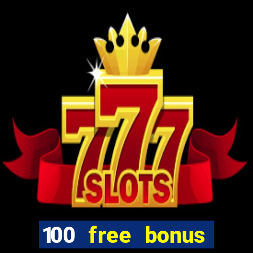 100 free bonus casino no deposit gcash philippines