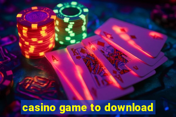 casino game to download