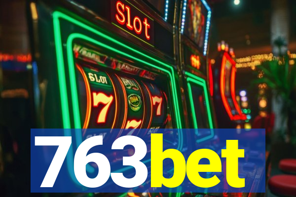 763bet