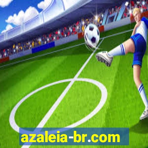 azaleia-br.com