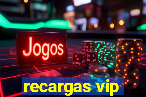 recargas vip