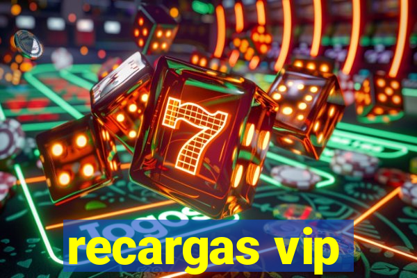 recargas vip