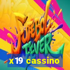 x19 cassino